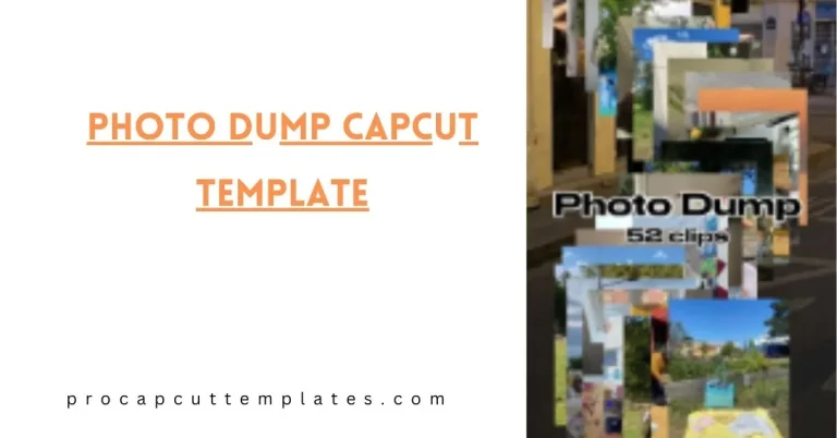 CapCut Photo Dump Template
