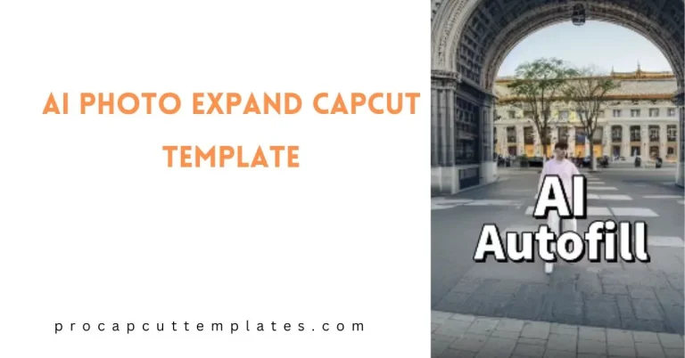 CapCut AI Photo Expand Template