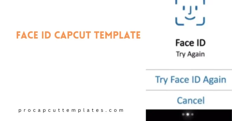 CapCut Face ID Template