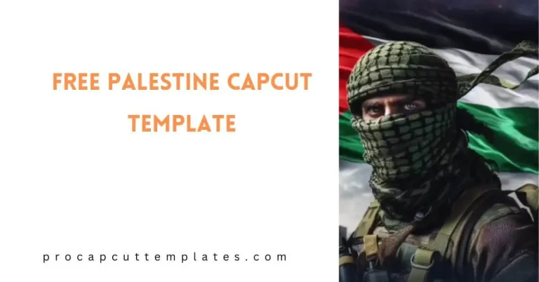 CapCut Free Palestine Template