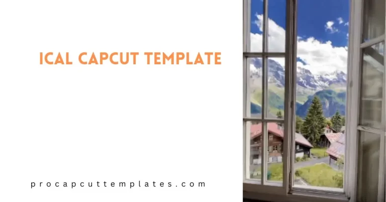 Capcut Ical Template