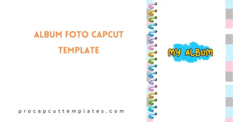 CapCut Album Foto Template