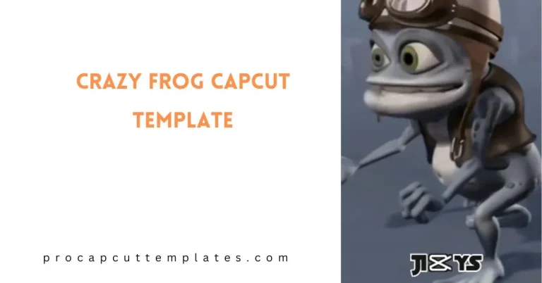 Crazy Frog CapCut Template