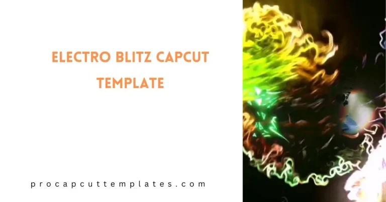 CapCut Electro Blitz Template