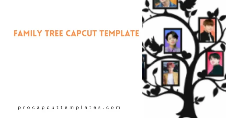 CapCut Family Tree Template