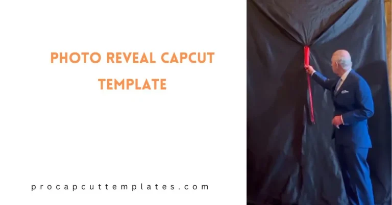 CapCut Photo Reveal Template