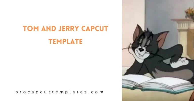 CapCut Tom and Jerry Template