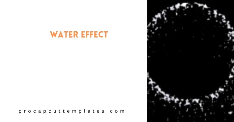 CapCut Water Effect Template