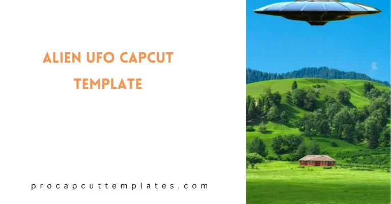 CapCut Alien UFO Template