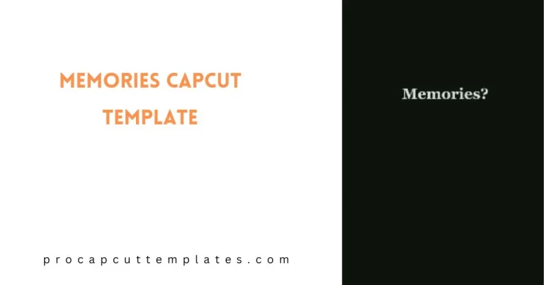 CapCut Memories Template