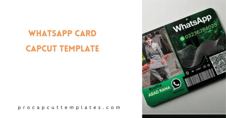 CapCut Whatsapp Card Template