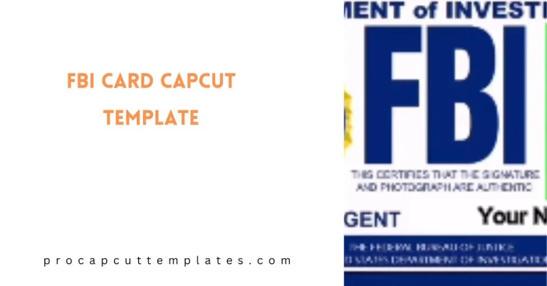 CapCut FBI Card Template