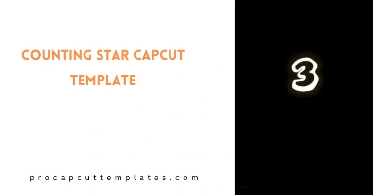 CapCut Counting Star Template