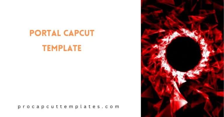 CapCut Portal Template