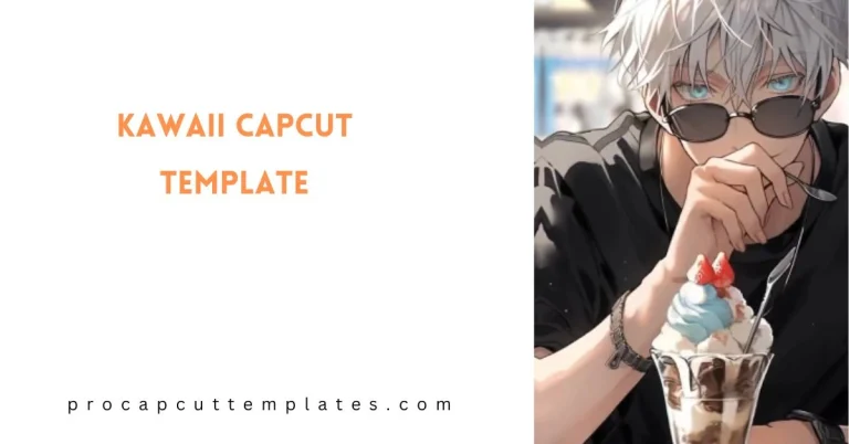 CapCut kawaii Template