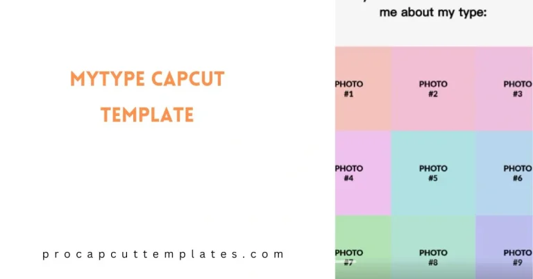 CapCut mytype Template