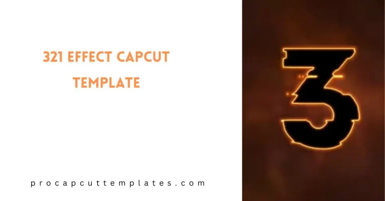 CapCut 321 Effect Template