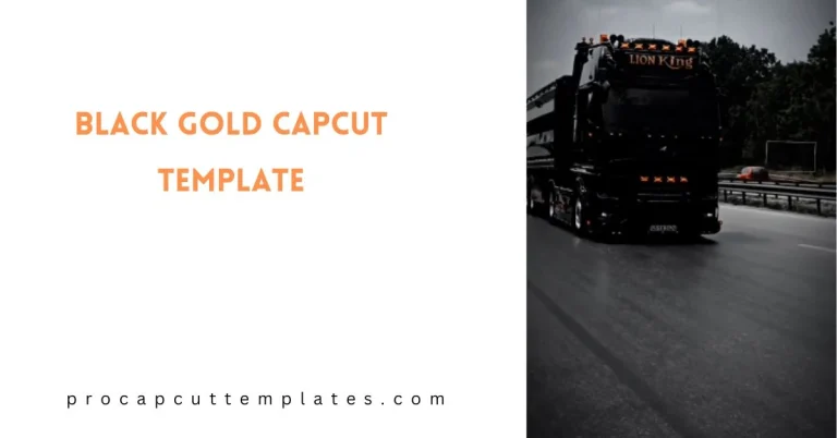 CapCut Black Gold Template