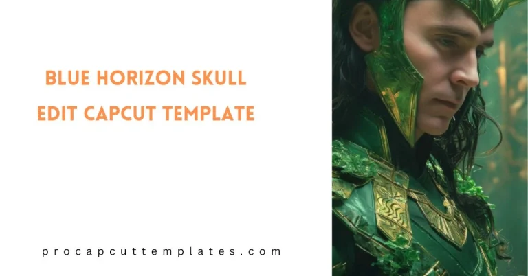 CapCut Blue Horizon Skull Edit Template