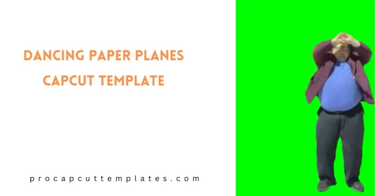 CapCut Dancing Paper Planes Template