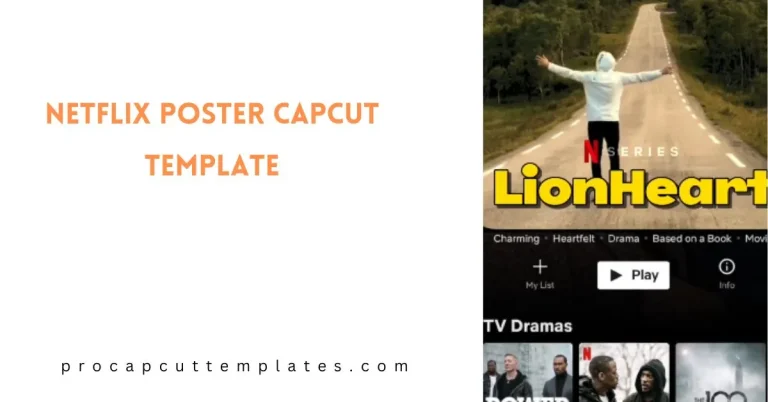 CapCut Netflix Poster Template