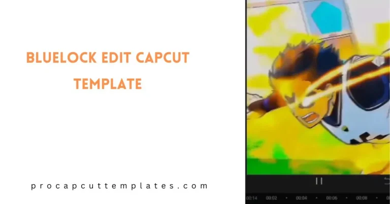 CapCut BlueLock Edit Template