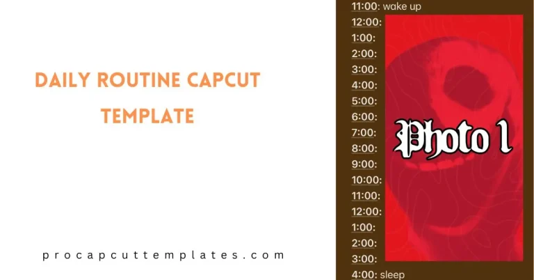 CapCut Daily Routine Template