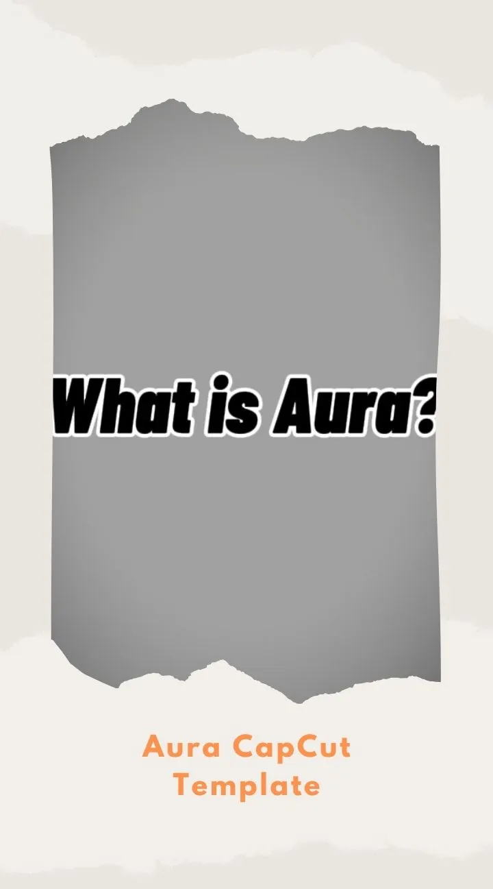 CapCut Aura Template