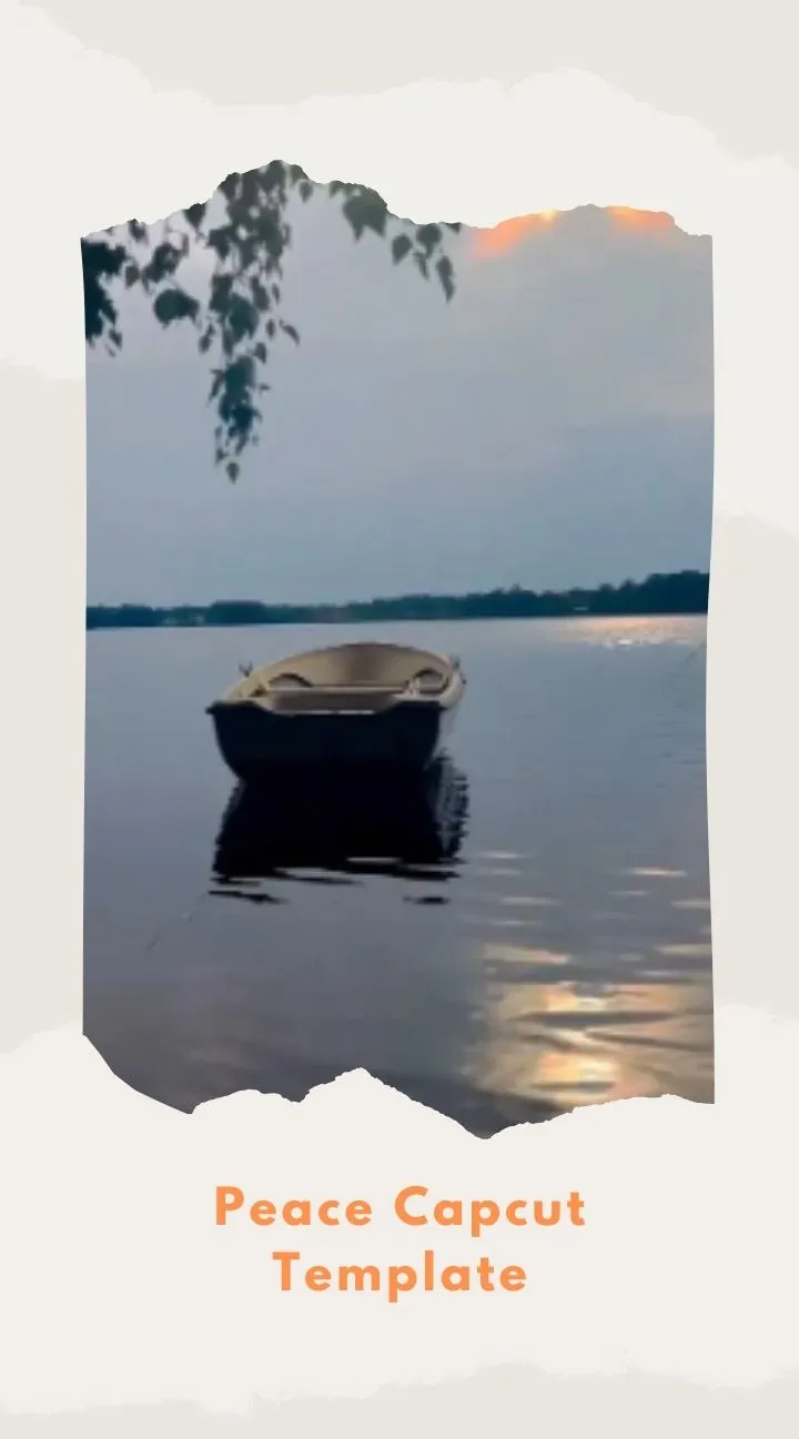 Capcut Peace Template