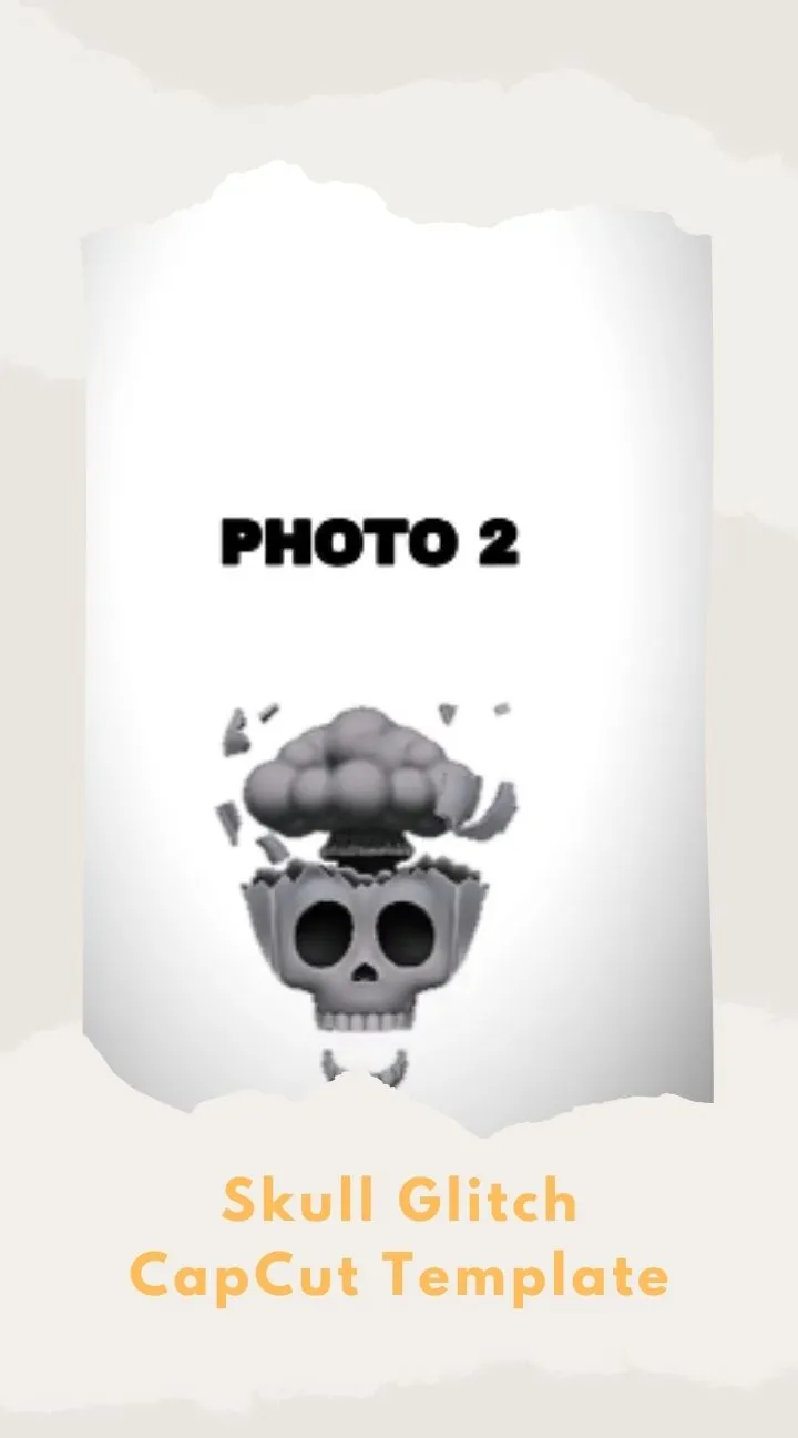 CapCut Skull Glitch Template