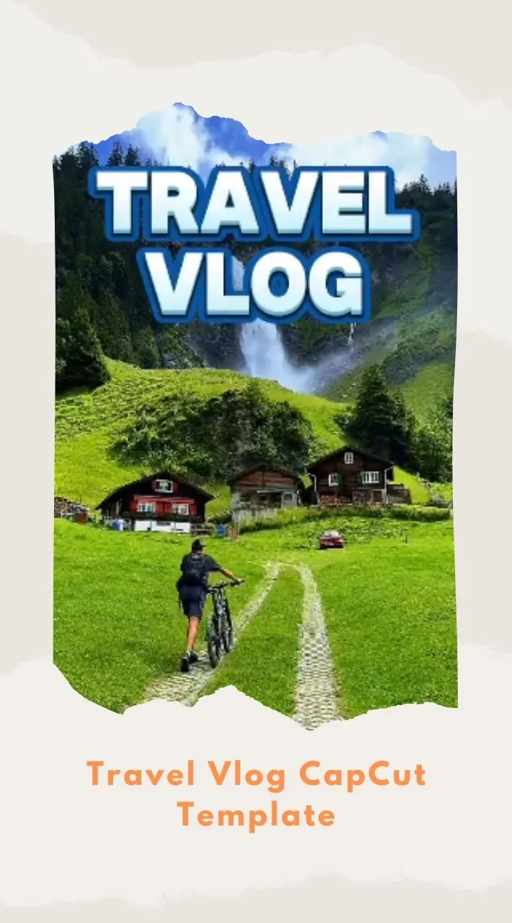CapCut Travel Vlog Template