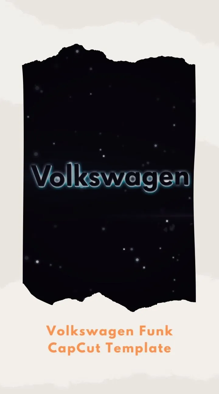 CapCut Volkswagen Funk Template