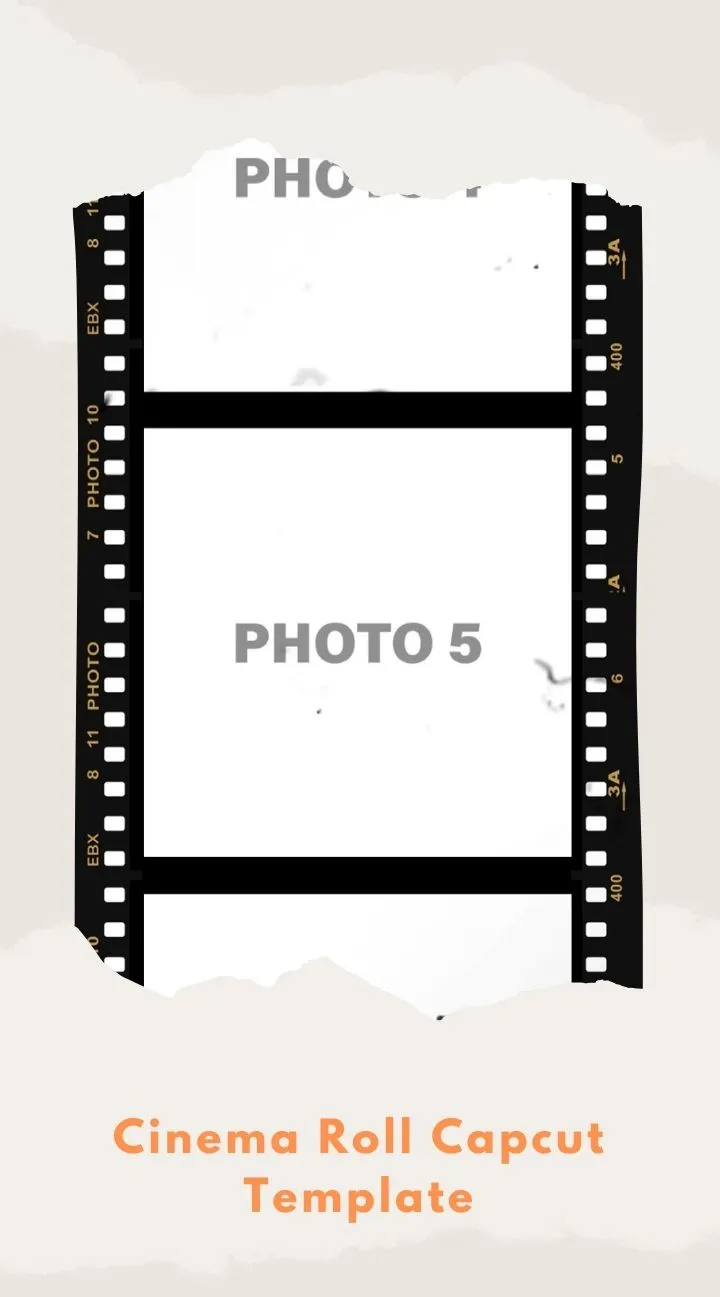 Capcut Cinema Roll Template