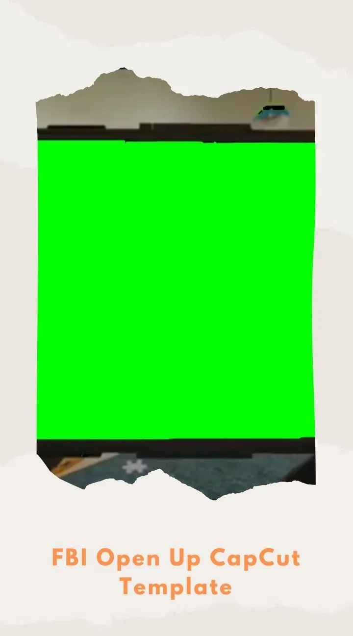 CapCut FBI Open Up Template