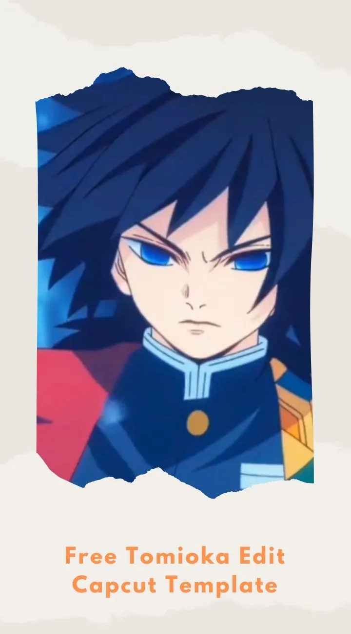 Capcut Free Tomioka Edit Template