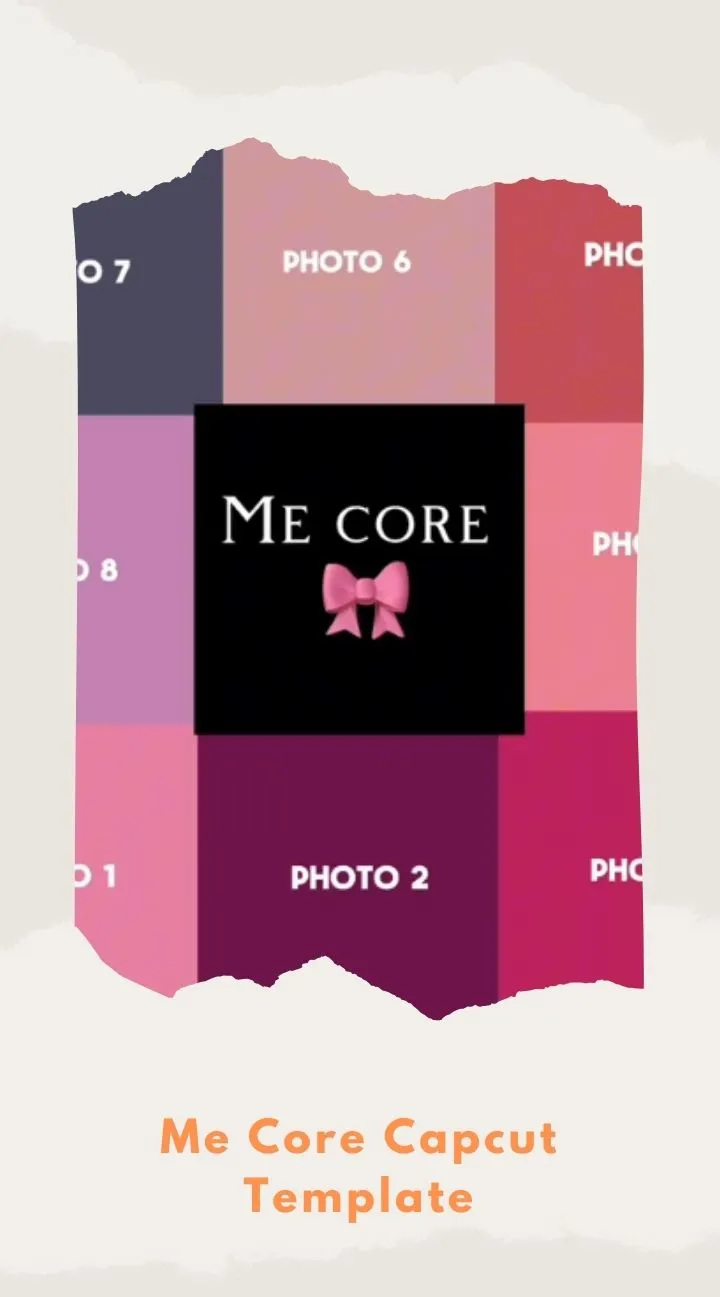 Capcut Me Core Template