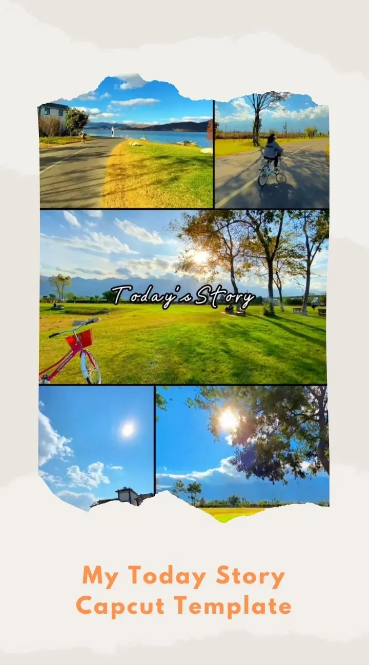 Capcut My Today Story Template