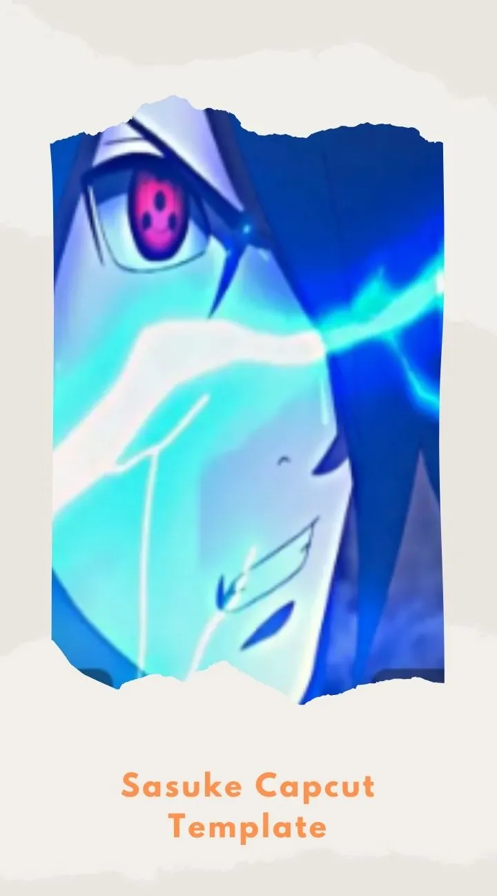 Capcut Sasuke Template