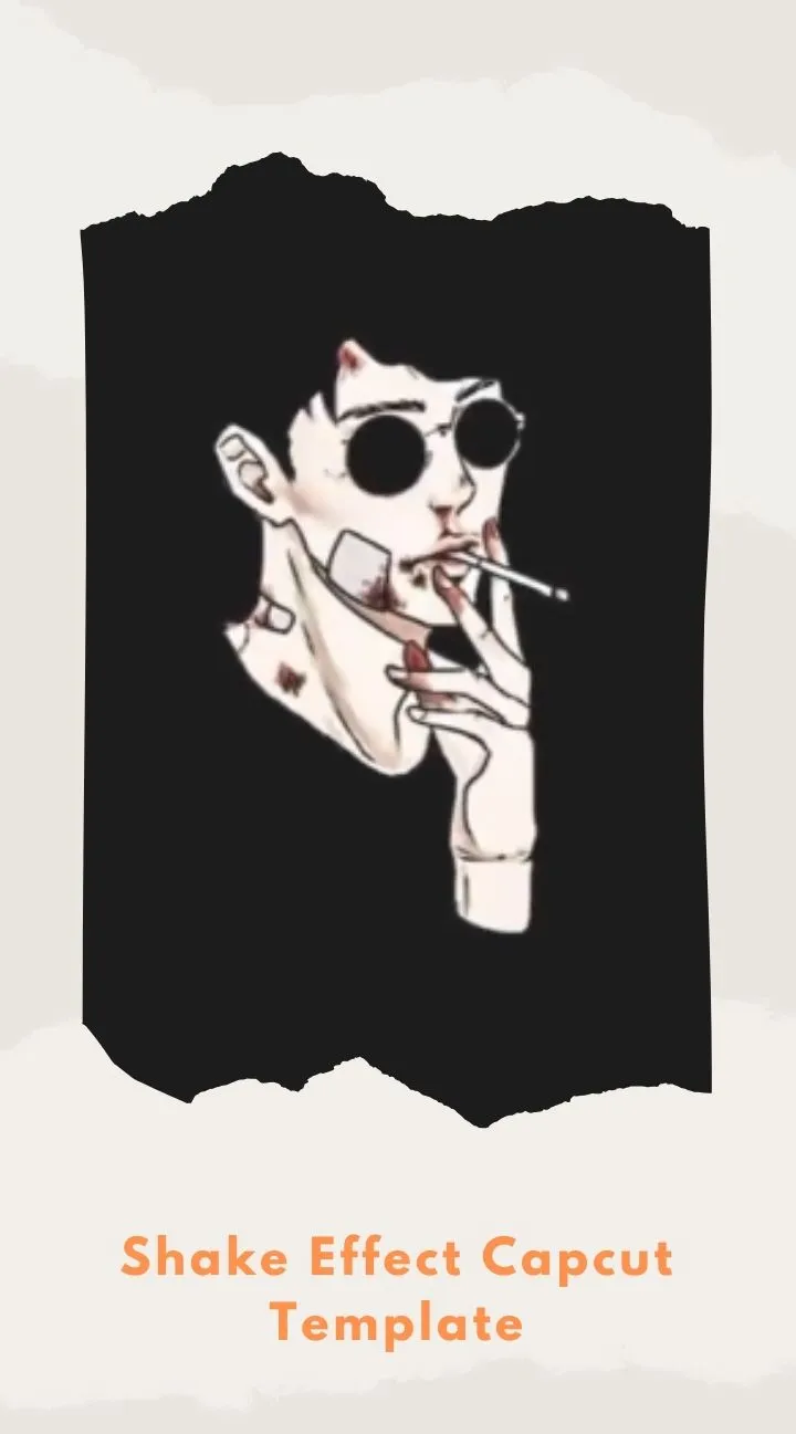 Capcut Shake Effect Template