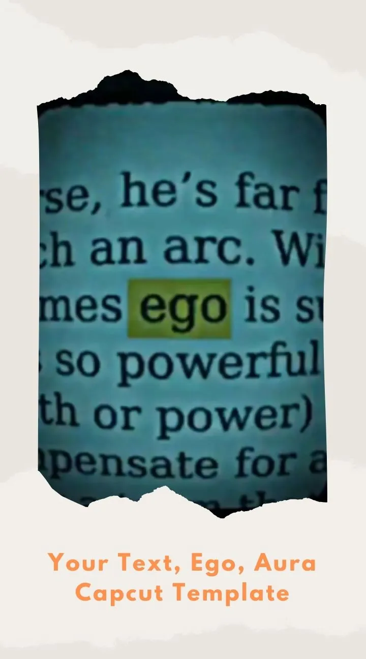 Capcut Your Text, Ego, Aura Template