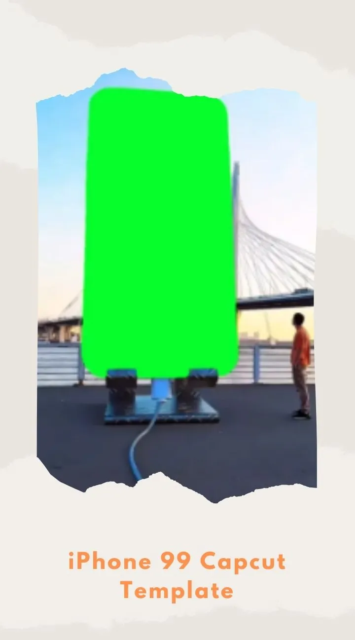 Capcut iPhone 99 Template