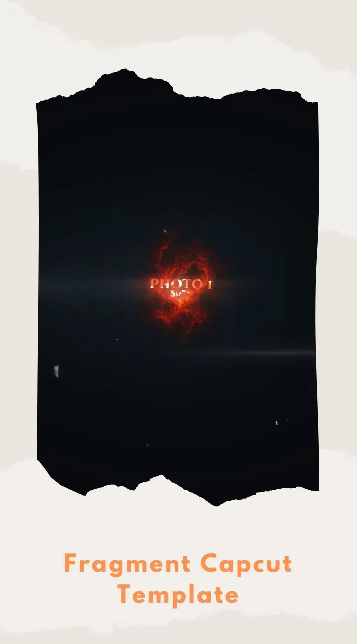 Capcut Fragment Template