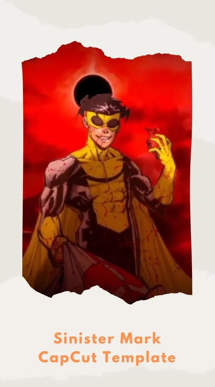 CapCut Sinister Mark Template