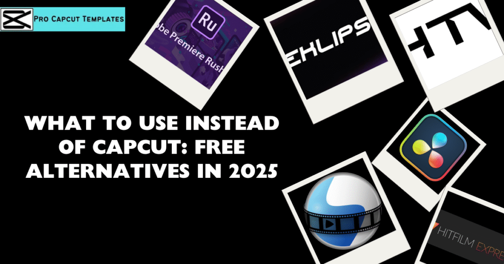 What to Use Instead of CapCut Free Alternatives in 2025
