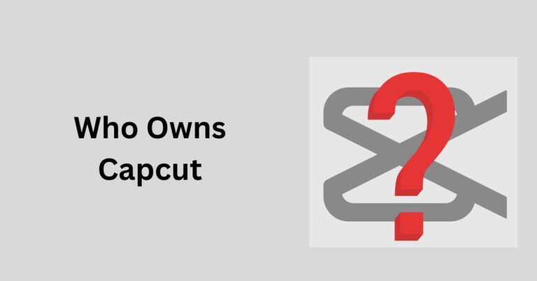 Who Owns Capcut