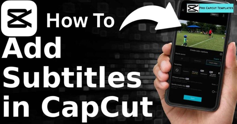 How to Add Subtitles in CapCut Full Guide for Professional Creators