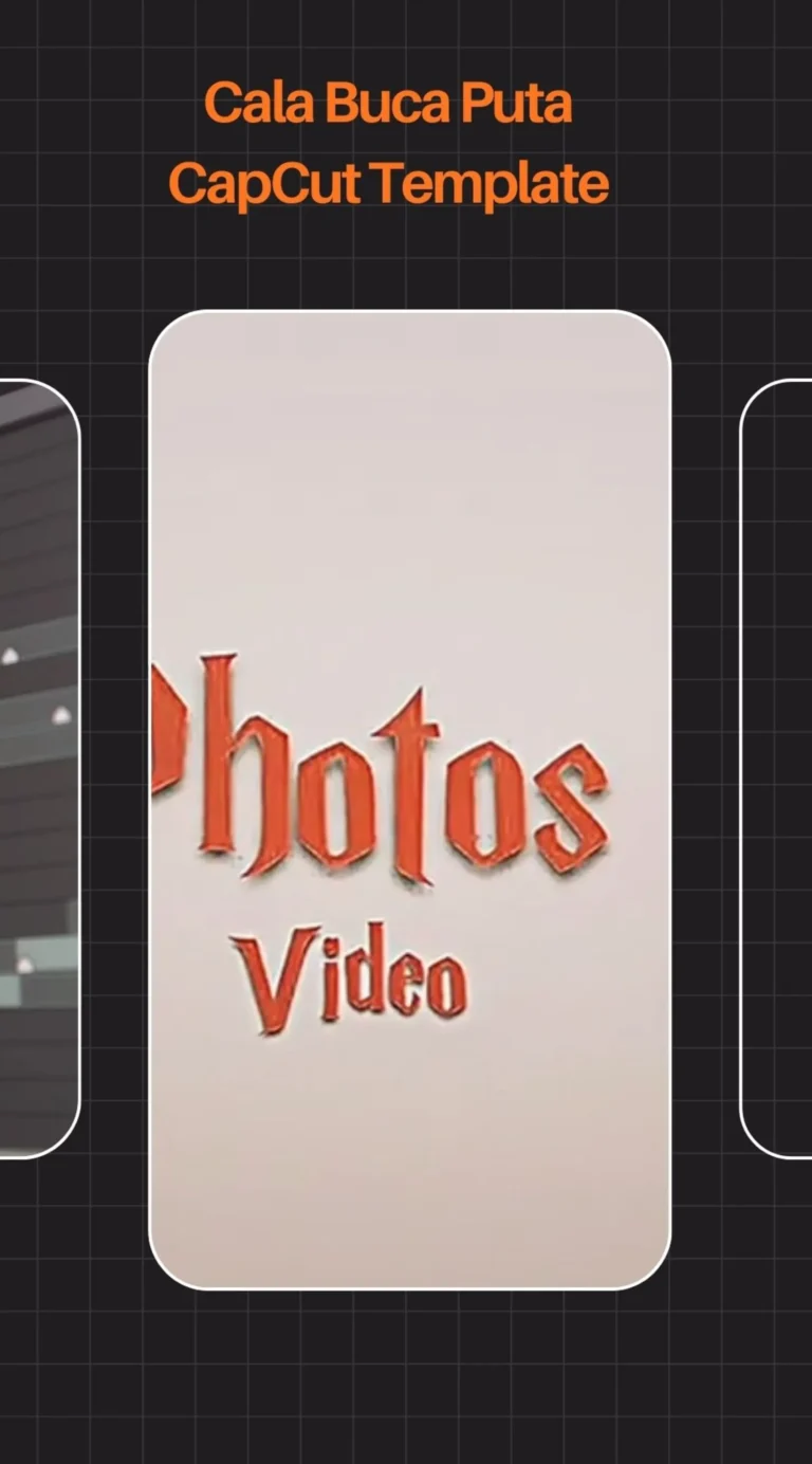 CapCut Cala Buca Puta Template