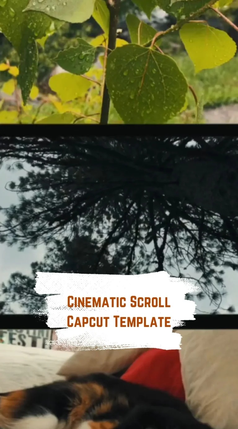 Capcut Cinematic Scroll Template
