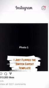 Capcut I Just Flipped the Switch Template