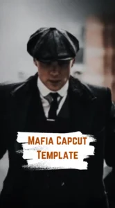 Capcut Mafia Template